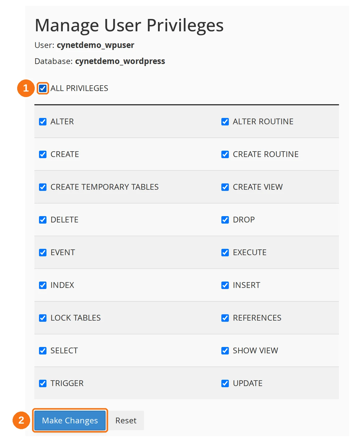 The Manage User Privileges page with ALL PRIVILEGES ticked and the Make Changes button highlighted